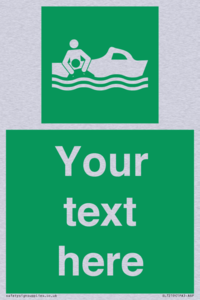 Custom sign safe condition Rescue boat